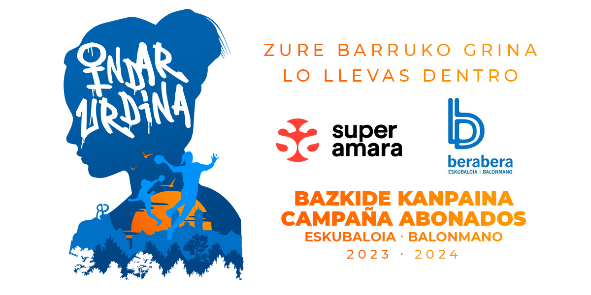 Bazkide kanpaina 2023 Campaña Abonados Super Amara Bera Bera